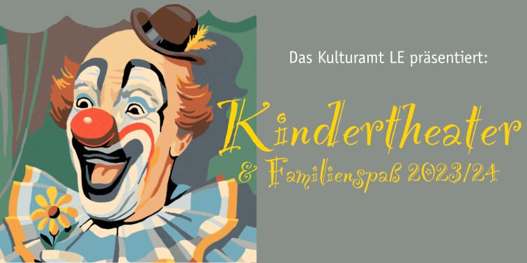 Kindertheater & Familienspaß 2023/24